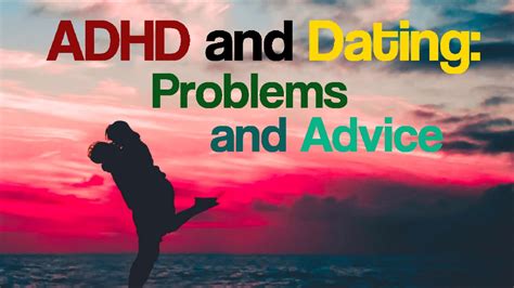 adhd and dating problems